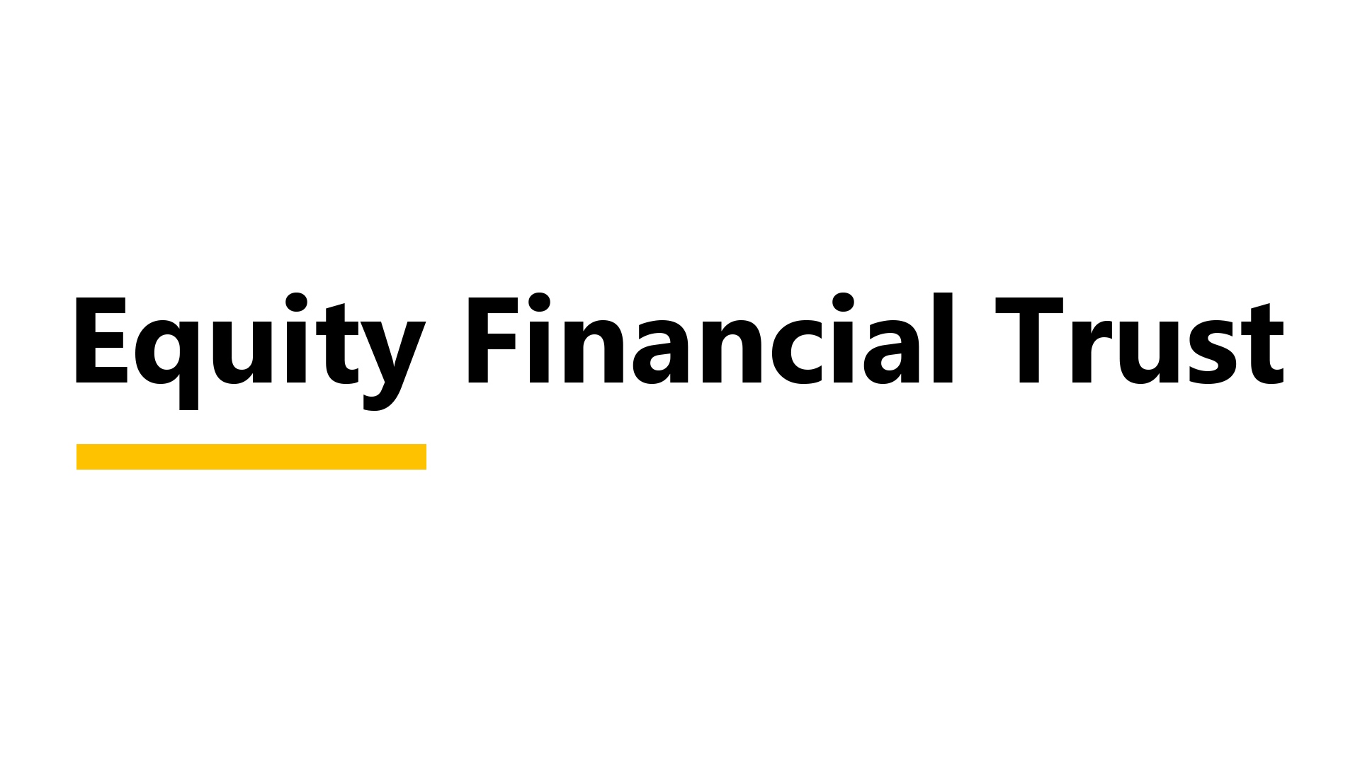 Equity Financial Trust